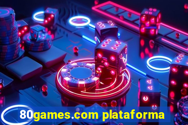 80games.com plataforma